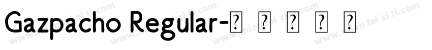 Gazpacho Regular字体转换